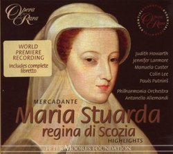 Mercadante: Maria Stuarda [Highlights]
