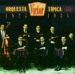 Orquesta Tipica Victor 1925