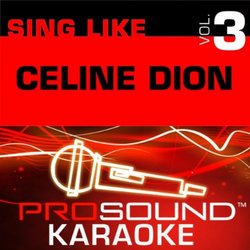 Sing Like Celine Dion [KARAOKE]