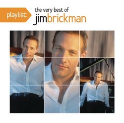 Playlist: The Very Best of Jim Brickman