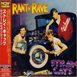 Rant N Rave With Stray Cats (24bt)