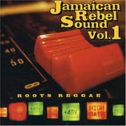 Vol. 1-Jamaica Rebel Sound