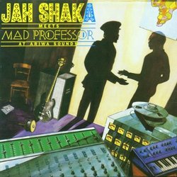 Jah Shaka Meets Mad Professor