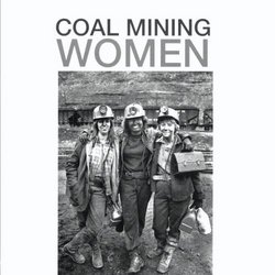 Coal Mining Women