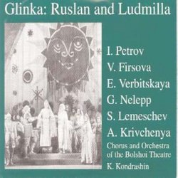 Glinka: Ruslan & Lyudmila (Russlan and Ludmilla) - Complete Opera (3 CD Set)
