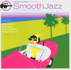 Jazz Express Presents Smooth Jazz