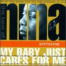 My Baby Just Cares For Me: The Best Of Nina Simone