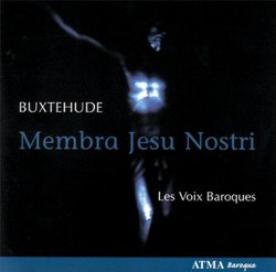 Buxtehude: Membra Jesu Nostri