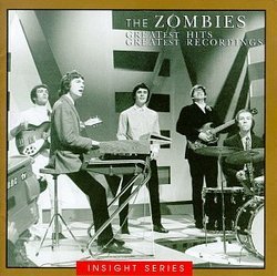 "The Zombies - Greatest Hits, Greatest Recordings"