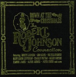 Down at the Crossroads: Robert Johnson Collection