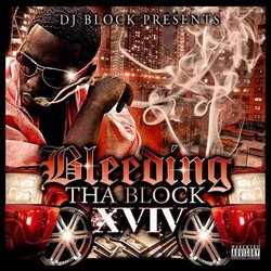 Bleeding the Block Xviv