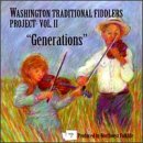 Washington Traditional Fiddlers Project, Vol.2: Generations