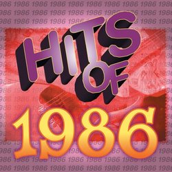 Hits of 1986