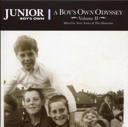 Junior Boys Own Odyssey 2: Mixed By Terry Farley