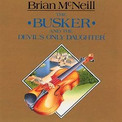 The Busker & The Devil's Only Daughter