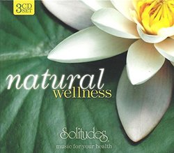 Natural Wellness: Solitudes