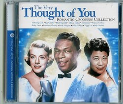 The Very Thought of You, Romantic Crooners Collection