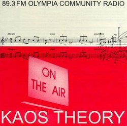 Kaos Theory: Live on Air in Olympia Wa