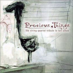 Precious Things: The String Quartet Tribute to Tori Amos