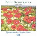 Poul Schierbeck: Chamber Music