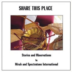 Share This Place: Stories & Observations
