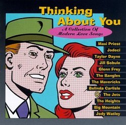 Thinking About You: A Collection Of Modern Love Songs