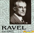 Ravel Plays Ravel (Original Piano Rolls)