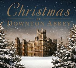 Christmas at Downton Abbey (2CD) by Christmas At Downton Abbey (2014-11-17)