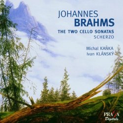 Johannes Brahms: The Two Cello Sonatas; Scherzo
