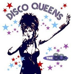 Disco Queens: 80's