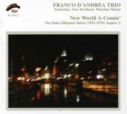 New World a-Comin the Duke Ellington Suite (1931-1974)