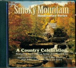 Smoky Mountain Handcrafted Series: A Country Celebration