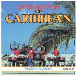 The Best Of The Caribbean: 15 Great Favorites