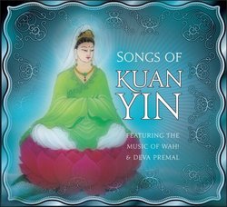 Songs of Kuan Yin