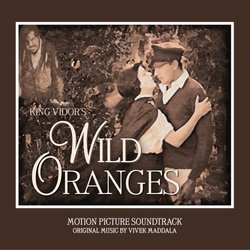 Wild Oranges:  Motion Picture Soundtrack