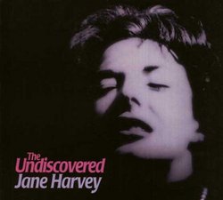 The Undiscovered Jane Harvey