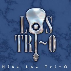 Hits Los Tri-O