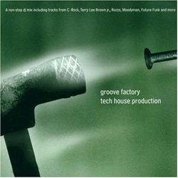 Groove Factory: Tech House Production