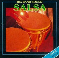 The Big Band Sound: Salsa Jazz, Vol. 1