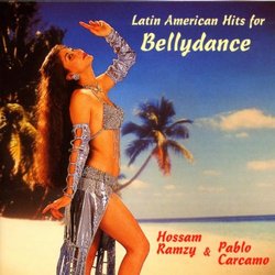 Latin American Hits for Bellydance