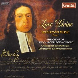 Love Divine: Wesleyan Music