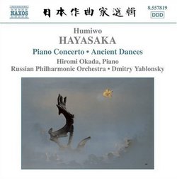 Humiwo Hayasaka: Piano Concerto; Ancient Dances