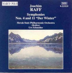 Joachim Raff: Symphonies No. 4 & 11 "Der Winter"