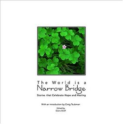 The World is a Narrow Bridge