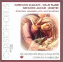 Domenico Scarlatti: Stabat Mater; Gregorio Allegri: Miserere