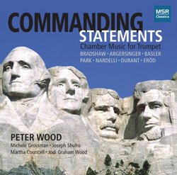 Commanding Statements - Chamber Music for Trumpet