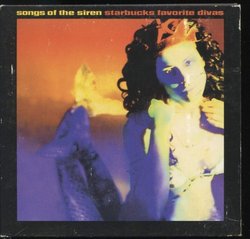 Songs of the Siren: Starbucks Favorite Divas
