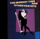 Monkey Time & Other R&B Hits