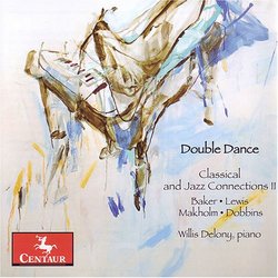 Double Dance: Classical and Jazz Connections II