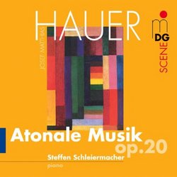 Josef Matthias Hauer: Atonale Musik, Op. 20